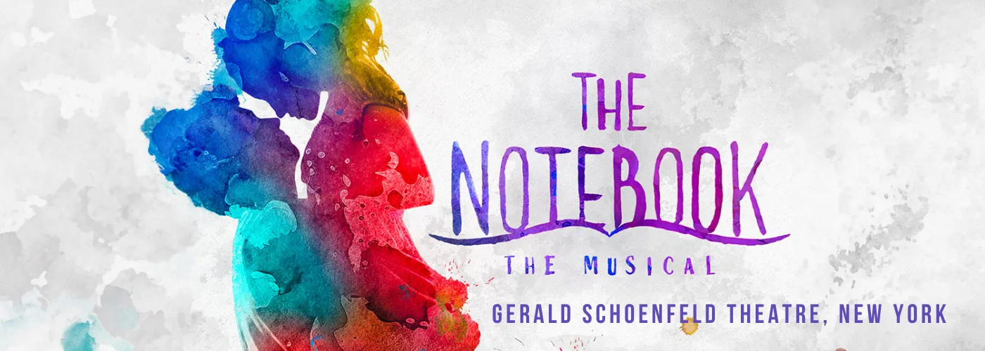 The Notebook &#8211; The Musical at Gerald Schoenfeld Theatre