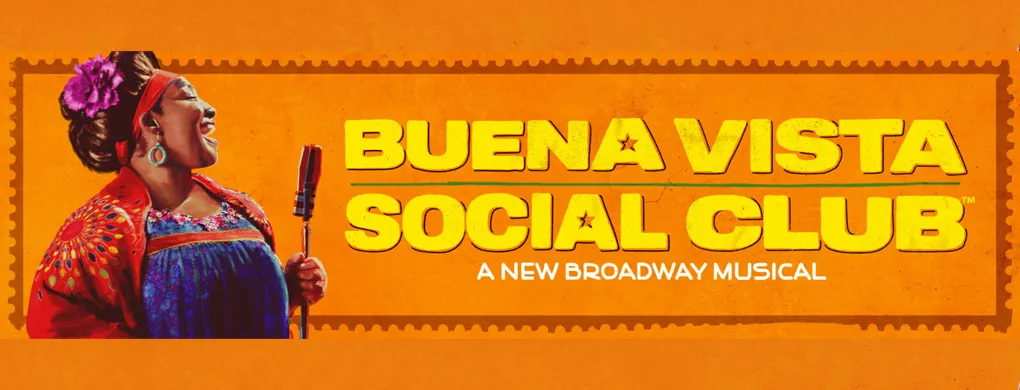 Buena Vista Social Club – Musical at the Gerald Schoenfield Theater